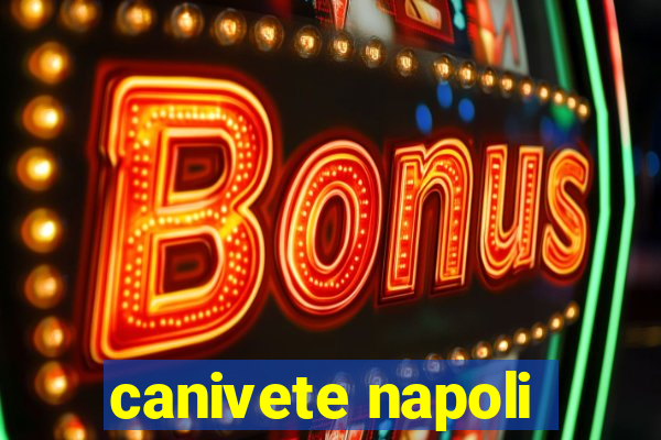 canivete napoli